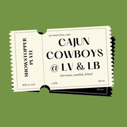 Cajun Cowboys- Crawfish Ticket